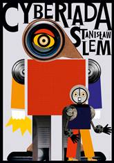 poster cyberiada, stanislaw lem, patrycja longawa