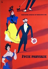 poster zycie paryskie, jozef mroszczak